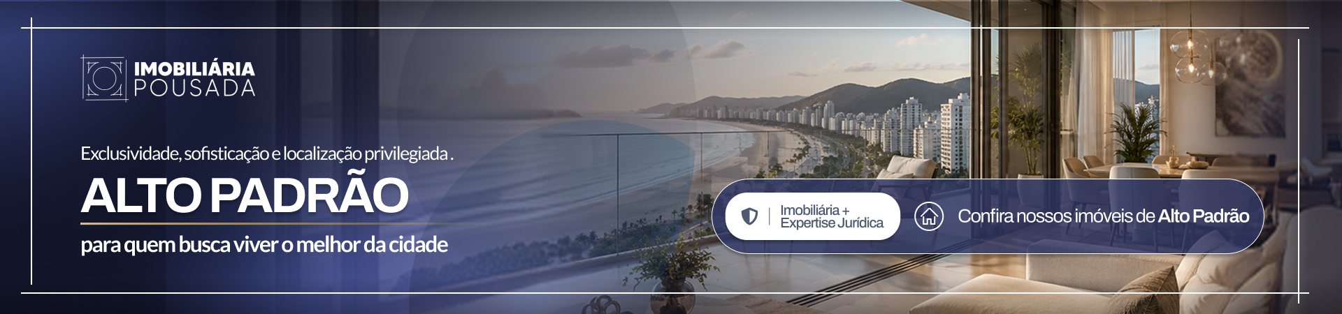 Apartamento de alto padrão com vista para a praia de Santos - Imobiliária Pousada