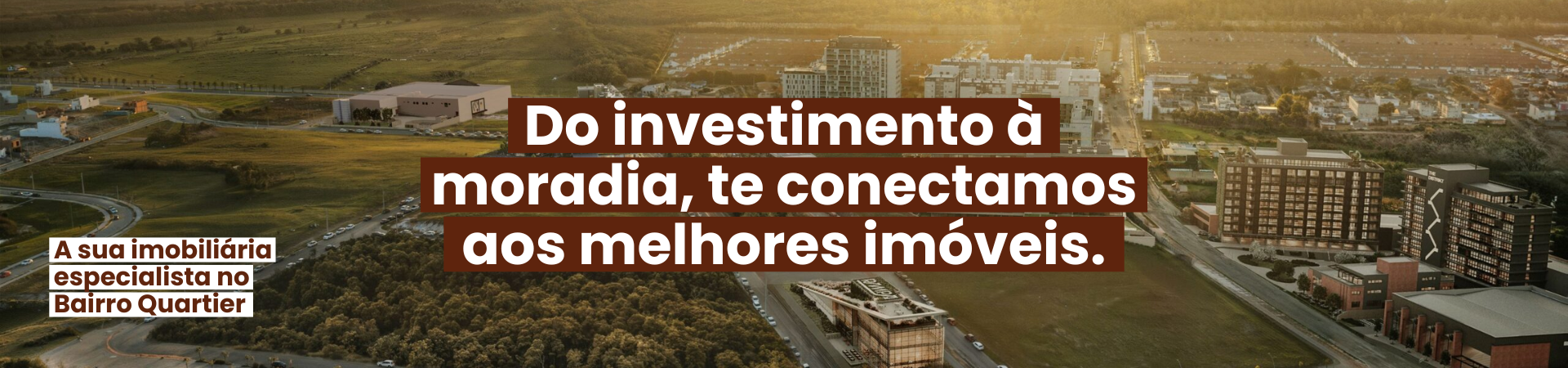Do investimento à moradia